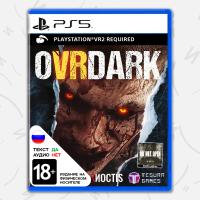 OVRDARK (только для VR2) [PLAYSTATION 5]